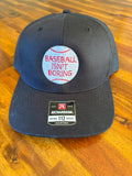 Baseball Isn't Boring Trucker Hat